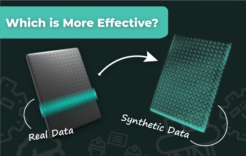 Blog cover comparing real data and synthetic data effectiveness in AI-powered quality control.